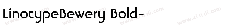 LinotypeBewery Bold字体转换
